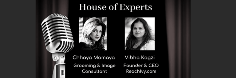 House of Experts Ep14: Vibha Kagzi in Conversation with Chhaya Momaya