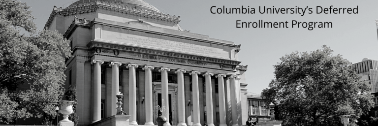 Columbia University’s Deferred Enrollment Program
