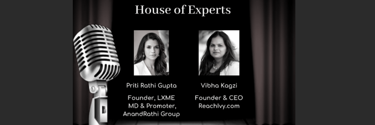 House of Experts Ep 24: Vibha Kagzi in conversation with Priti Rathi Gupta