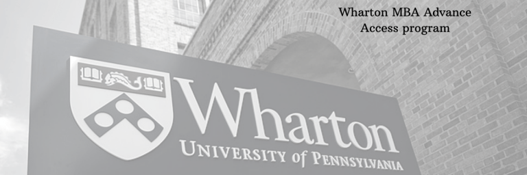 Wharton MBA Advance Access program