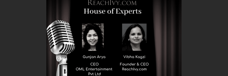 House of Experts Ep 34: Vibha Kagzi in conversation with Gunjan Arya, CEO of OML Entertainment