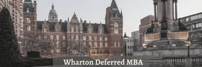 Wharton Deferred MBA – Eligibility, Structure, and Application Process
