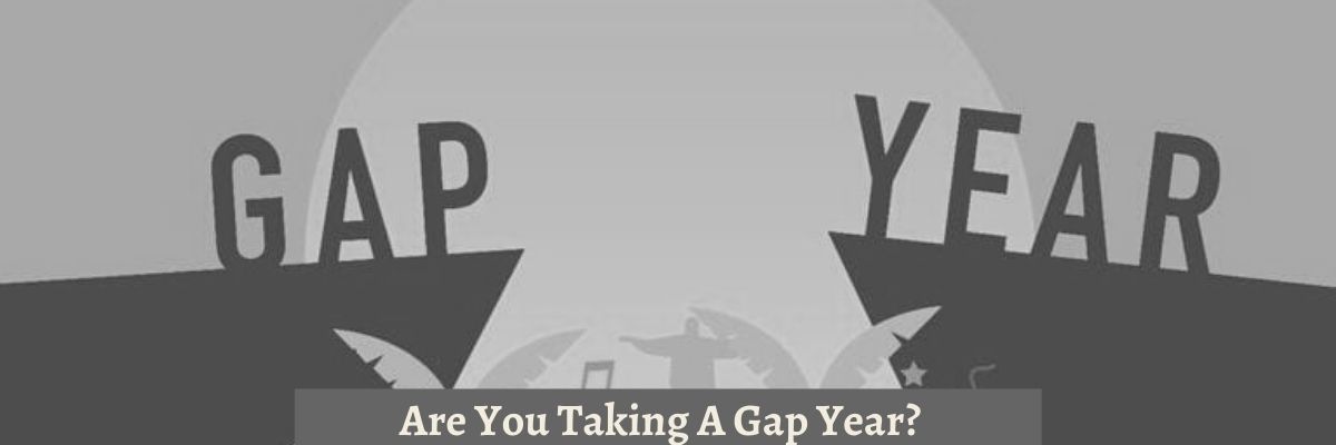 taking a gap year
