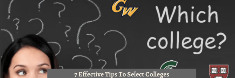 7 Effective Tips To Select Colleges